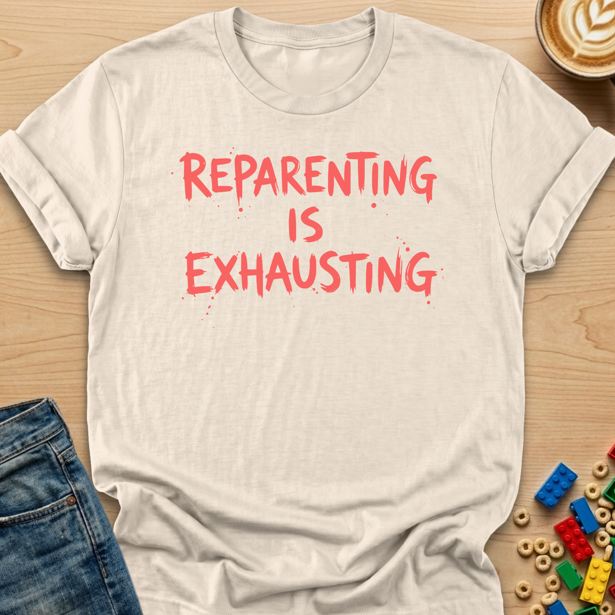 Reparenting is Exhausting Graffiti T-Shirt