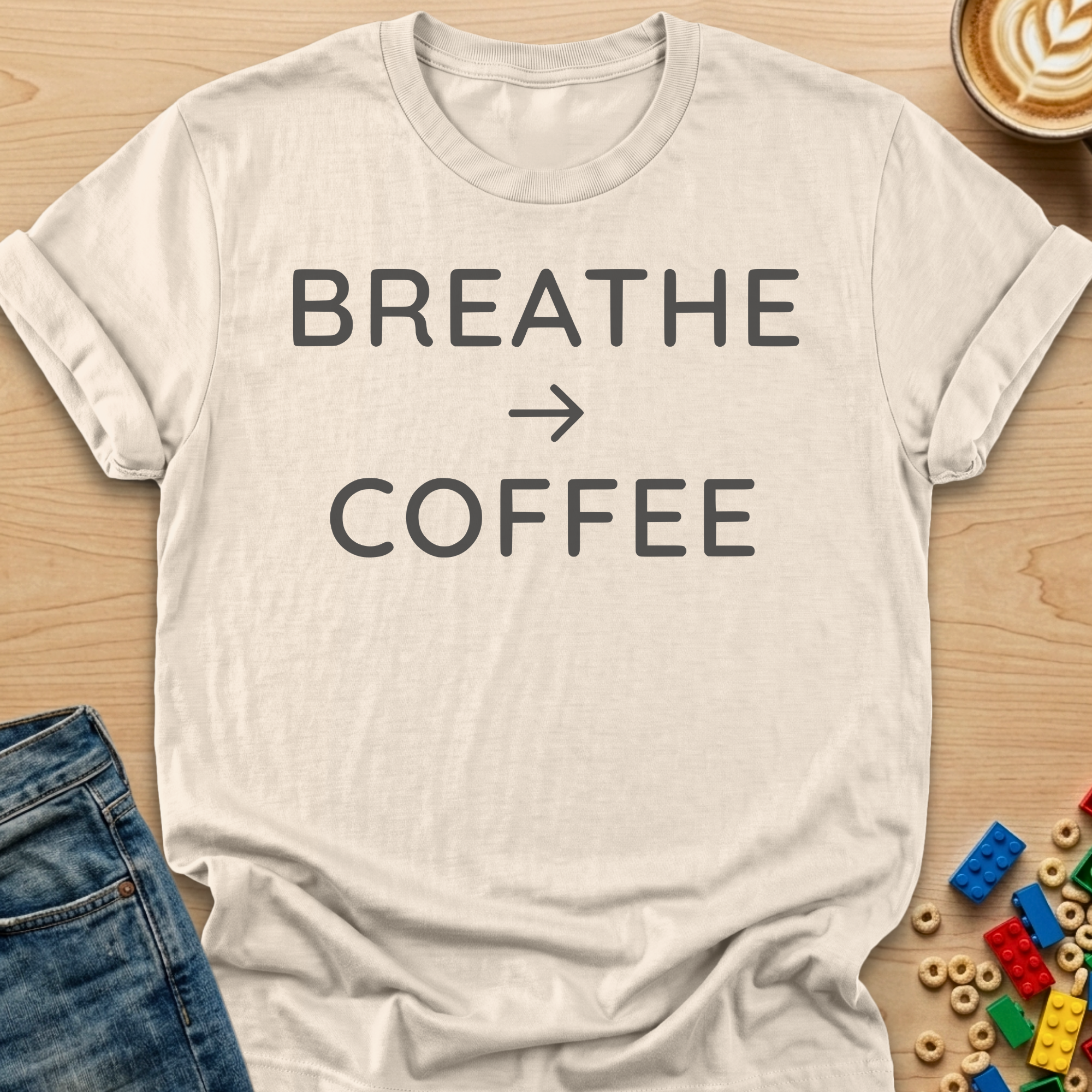 Breathe -> Coffee T-shirt