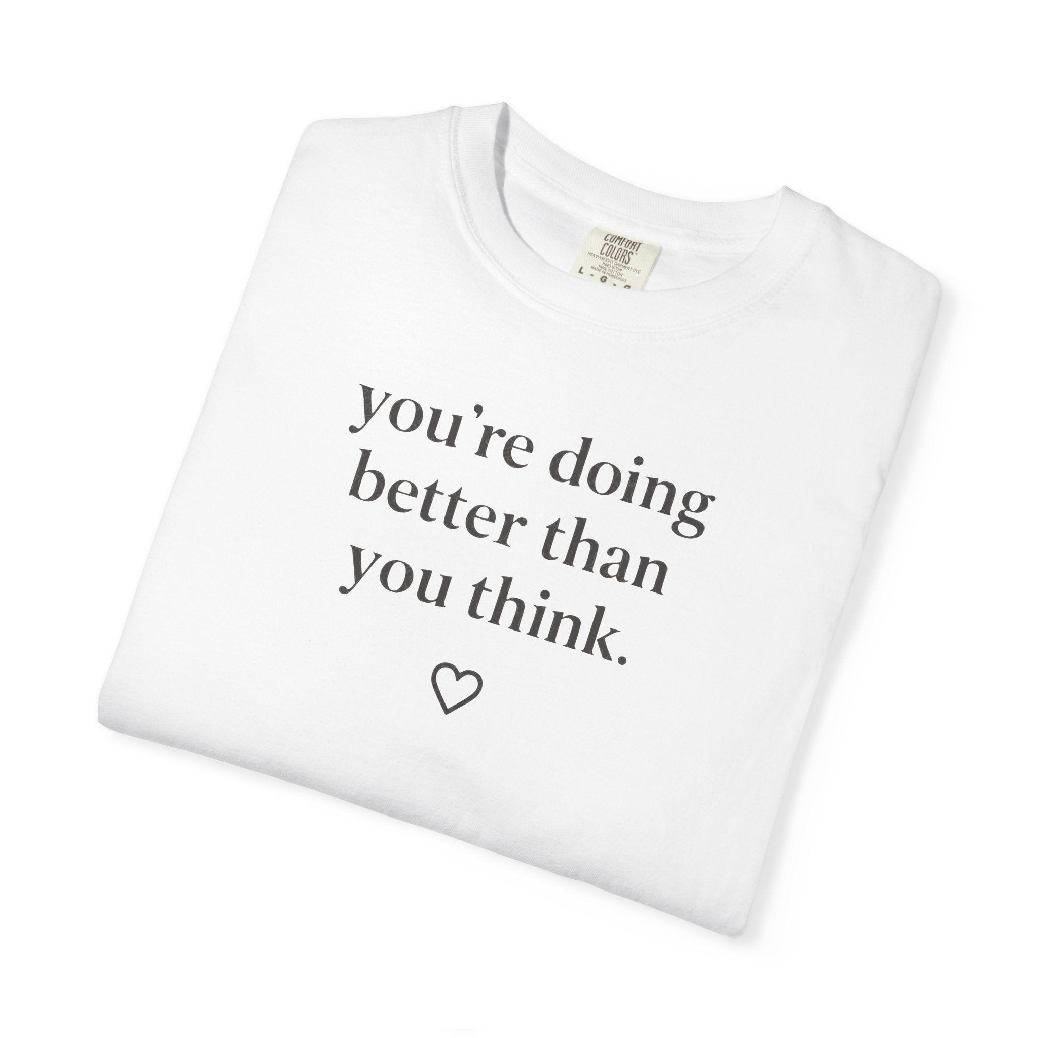 You're Doing Better Than You Think Heart_light