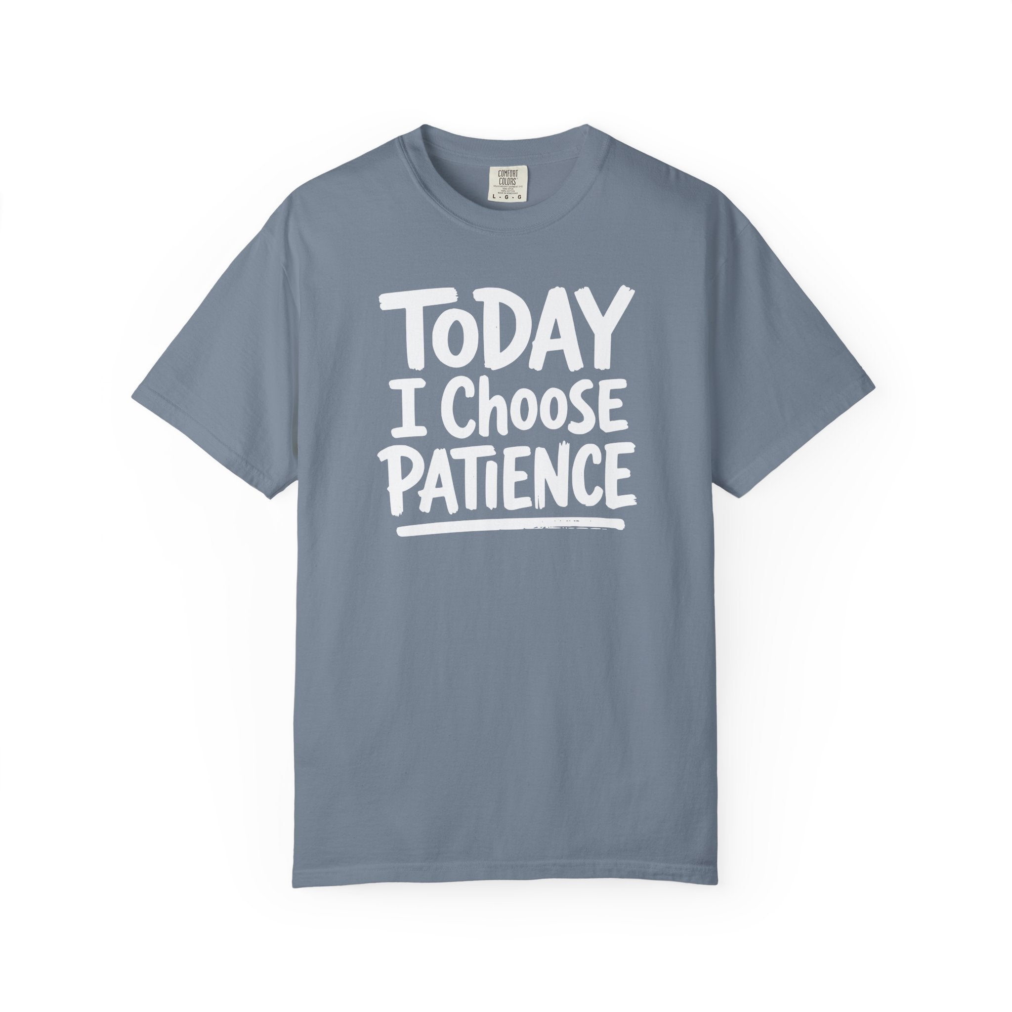 Today I Choose Patience Underline T-shirt