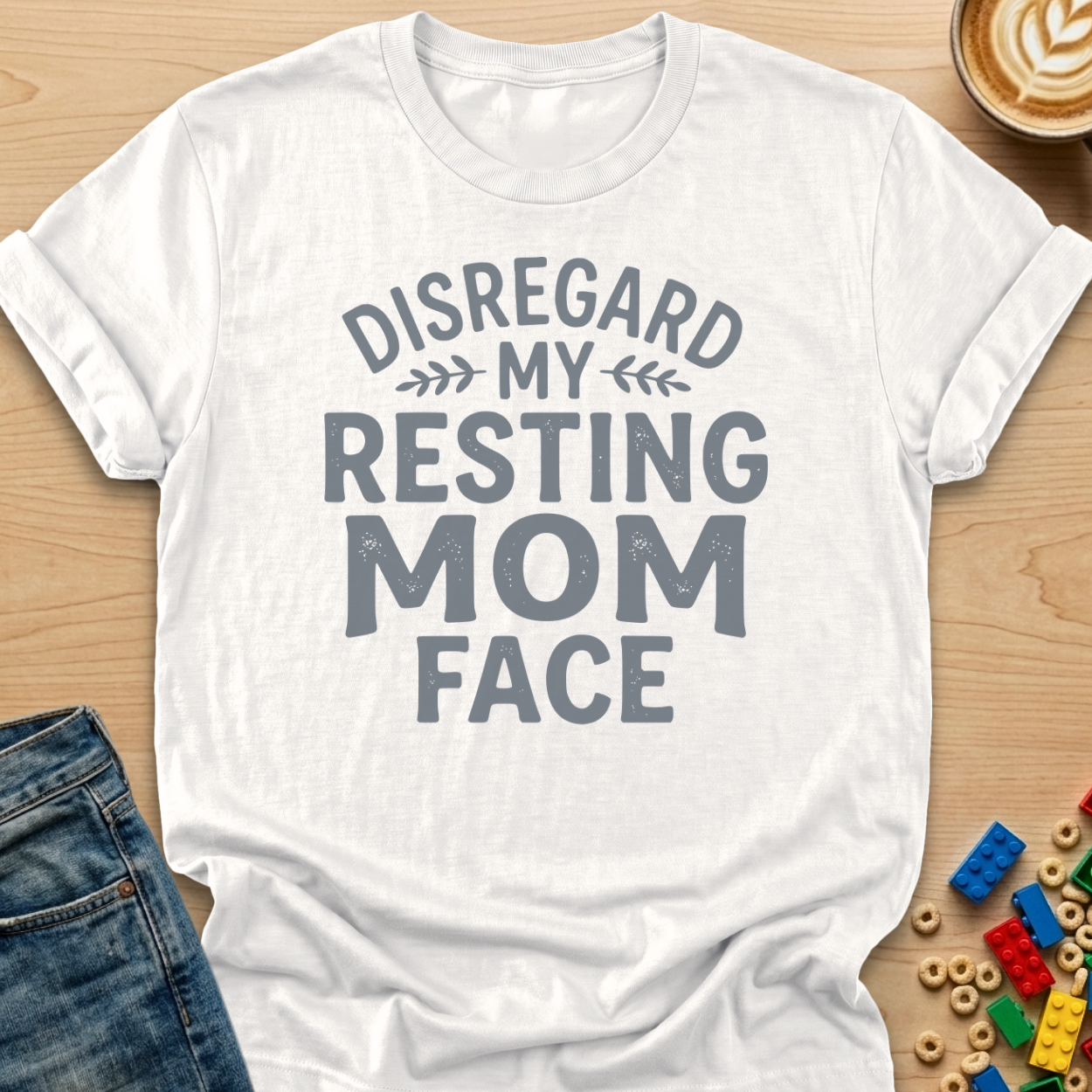 Disregard My Resting Mom Face Bold T-shirt