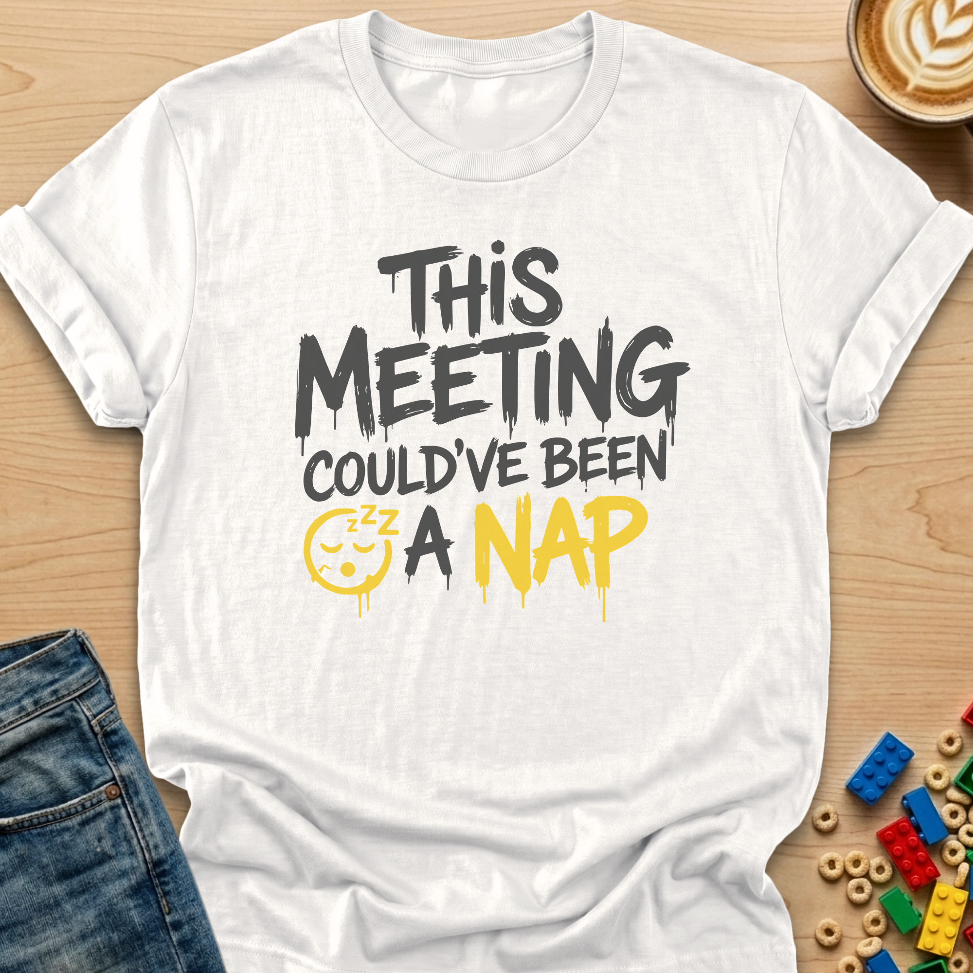 This Meeting Could Have Been a Nap GraffitiT-shirt