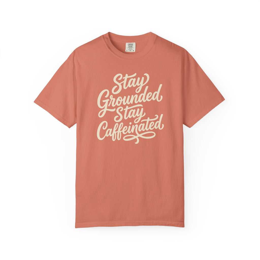 Stay Grounded Stay Caffeinated Curvy T-shirt