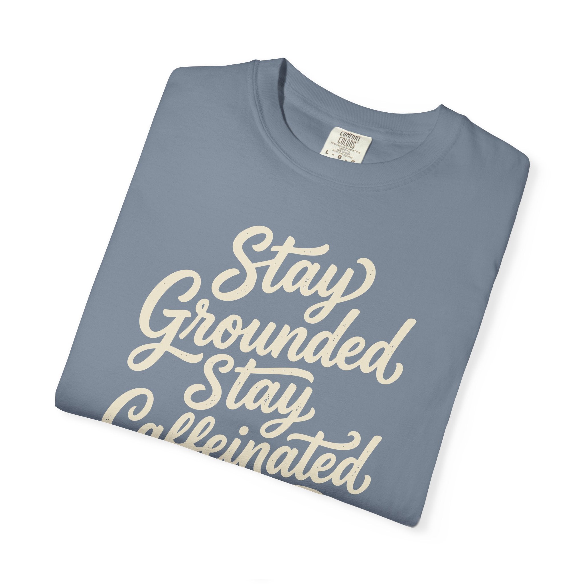 Stay Grounded Stay Caffeinated Curvy T-shirt