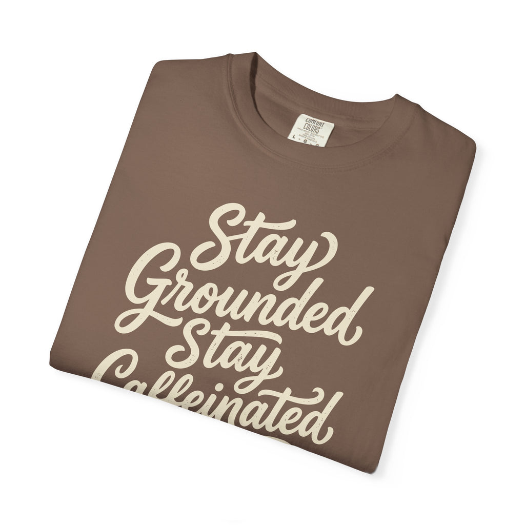 Stay Grounded Stay Caffeinated Curvy T-shirt