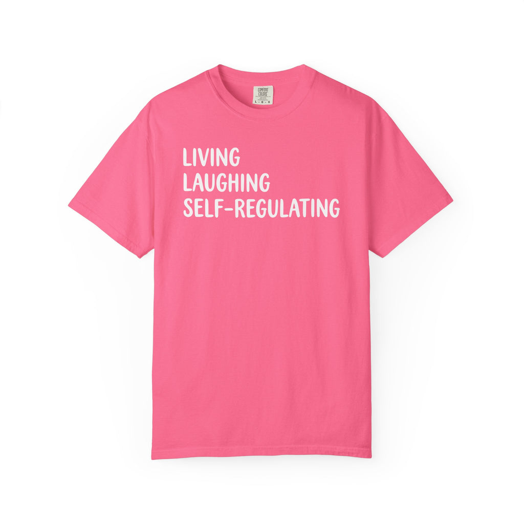 Living Laughing Self-Regulating Left-AL T-shirt
