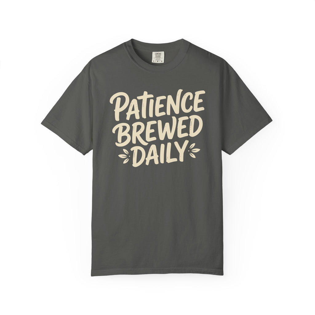 Patience Brewed Daily Brush T-shirt