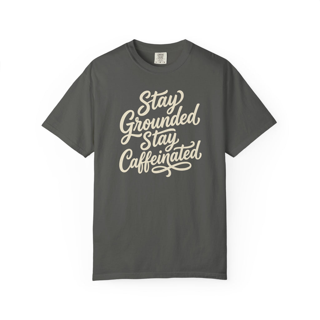 Stay Grounded Stay Caffeinated Curvy T-shirt