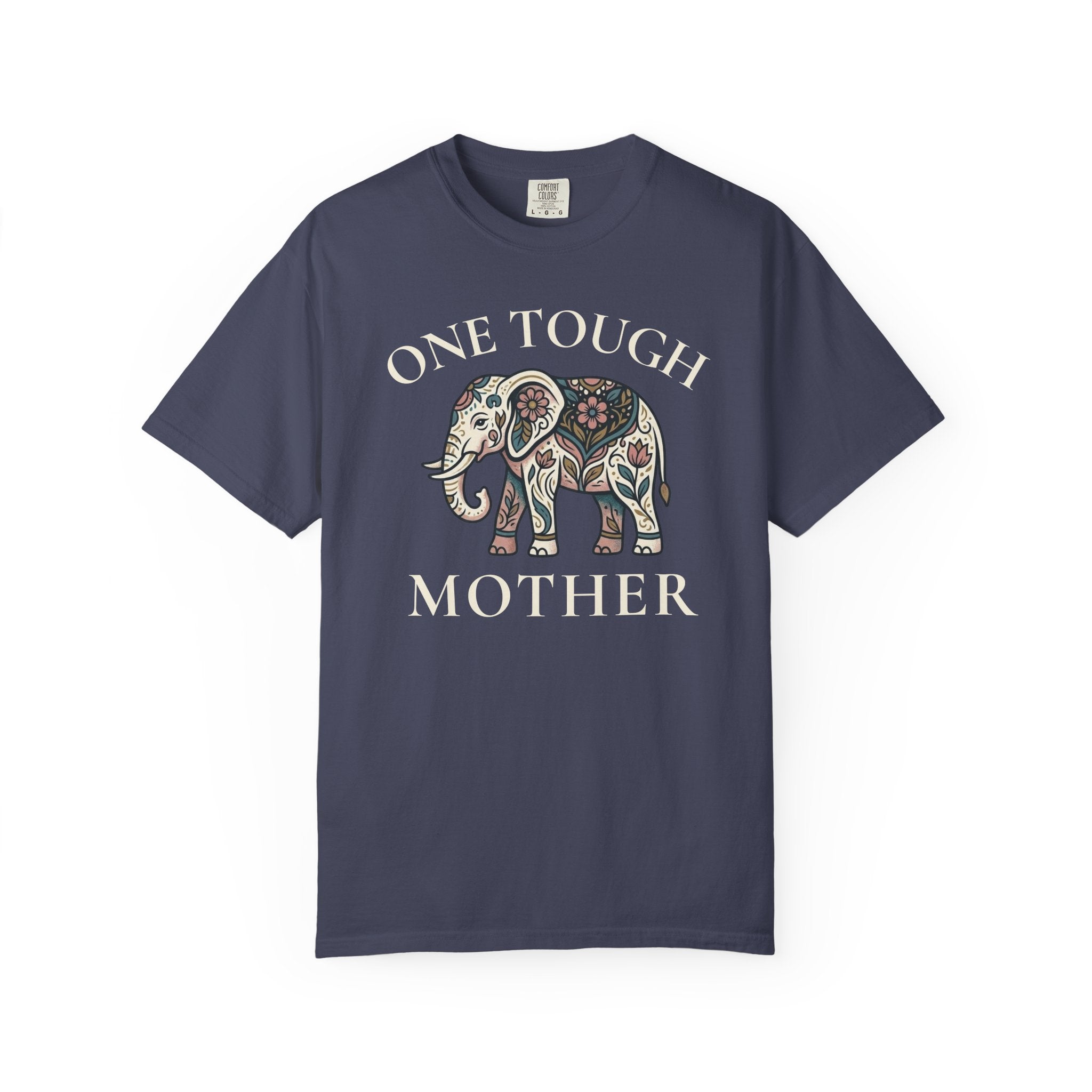 One Tough Mother Floral Elephant T-shirt