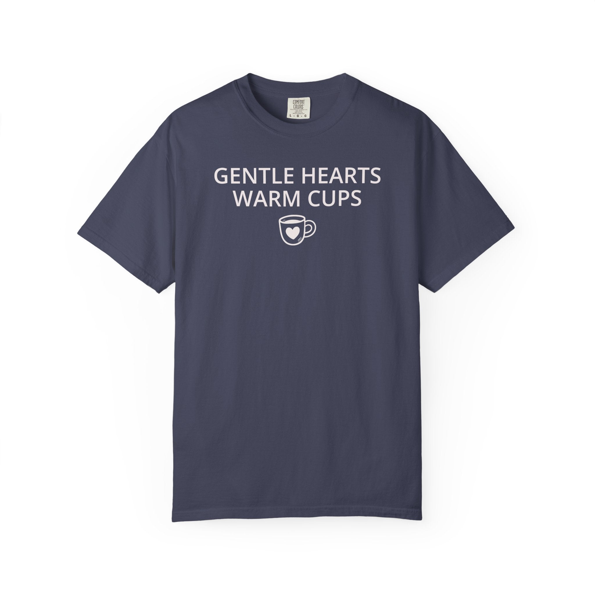 Gentle Hearts Warm Cups T-shirt