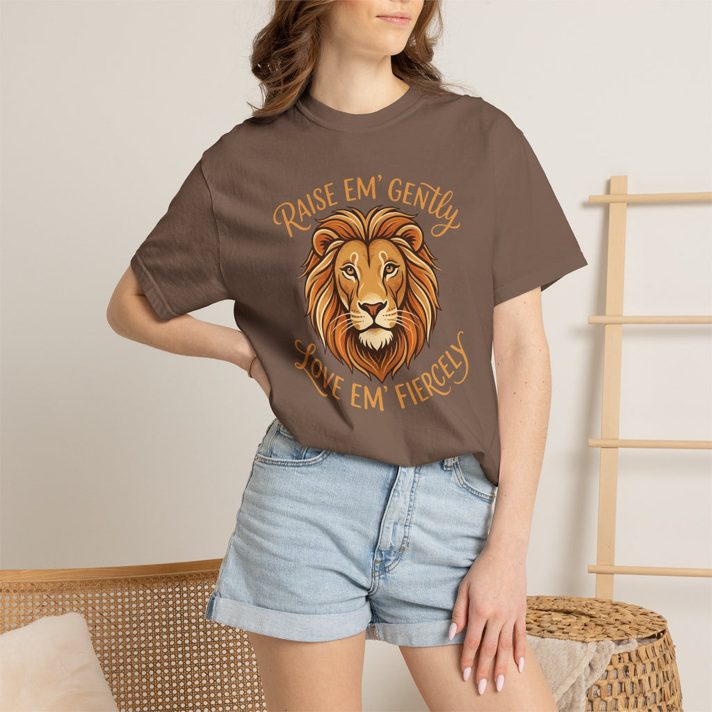 Raise Em' Gently Love Em' Fiercely Lion T-shirt