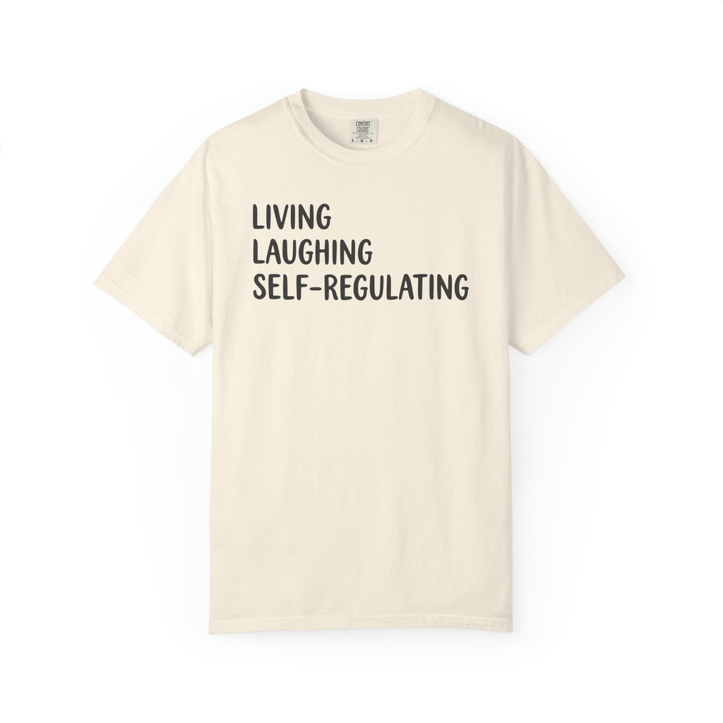 Living Laughing Self-Regulating Left-AL T-shirt