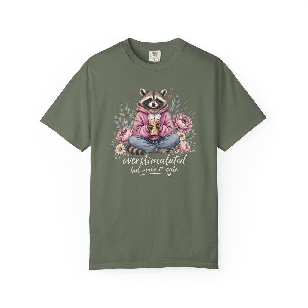 Overstimulated But Make It Cute Raccoon T-shirt