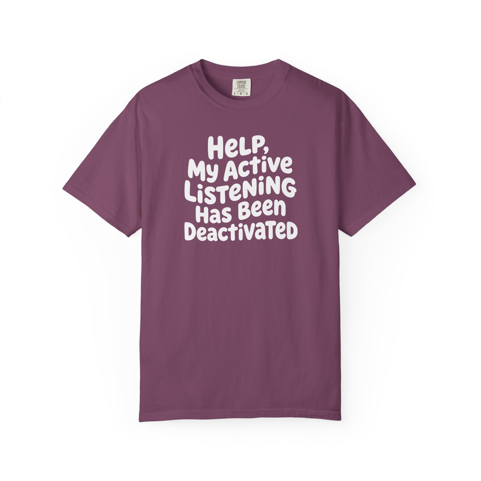 Help, My Active Listening Has Been Deactivated Curvy T-shirt