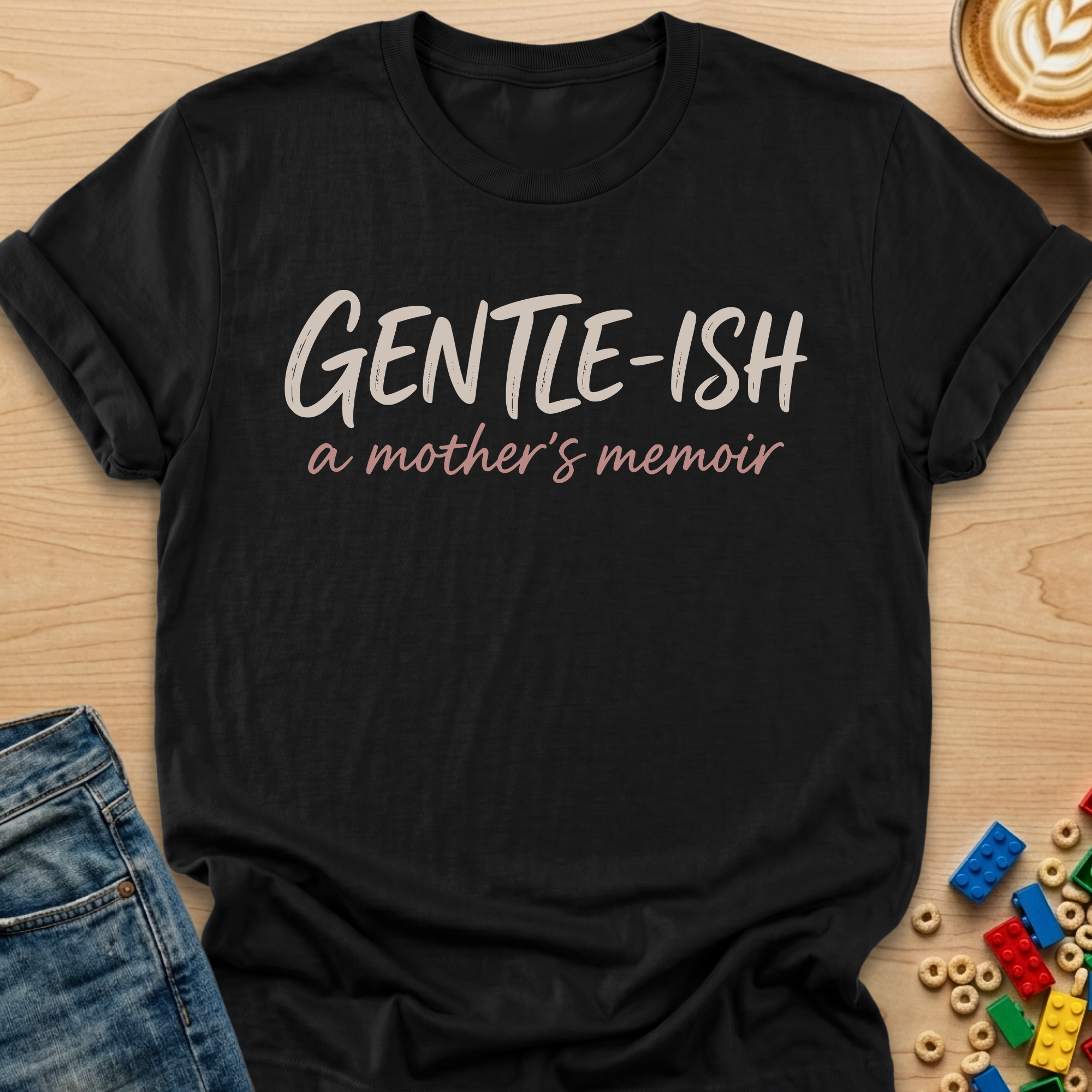 Gentle-ish A Mother's Memoir Brush T-shirt