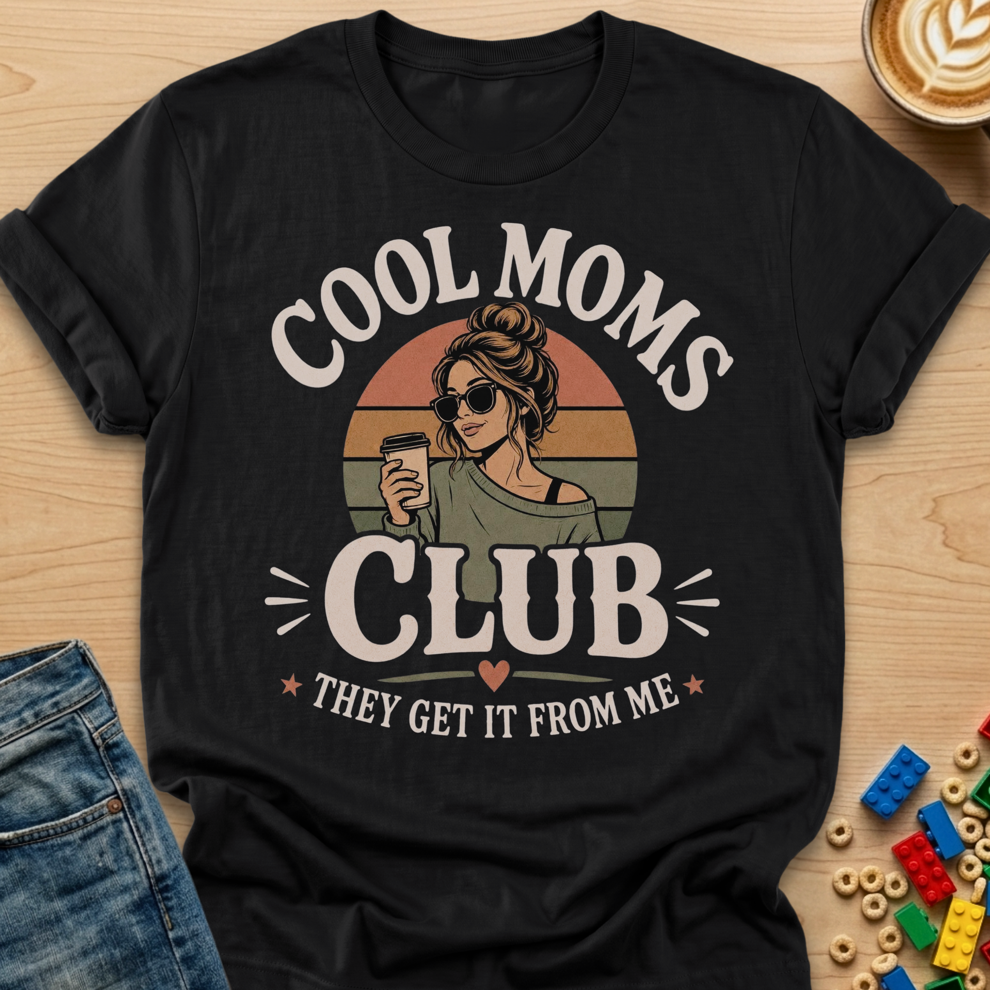 Cool Mom's Club They Get It From Me Mother T-shirt