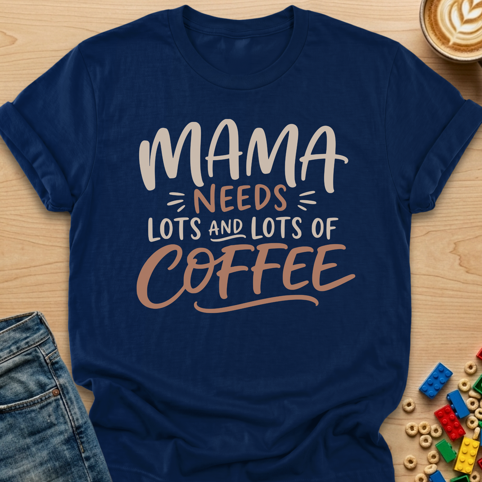 Mama Needs Lots and Lots of Coffee Script T-shirt