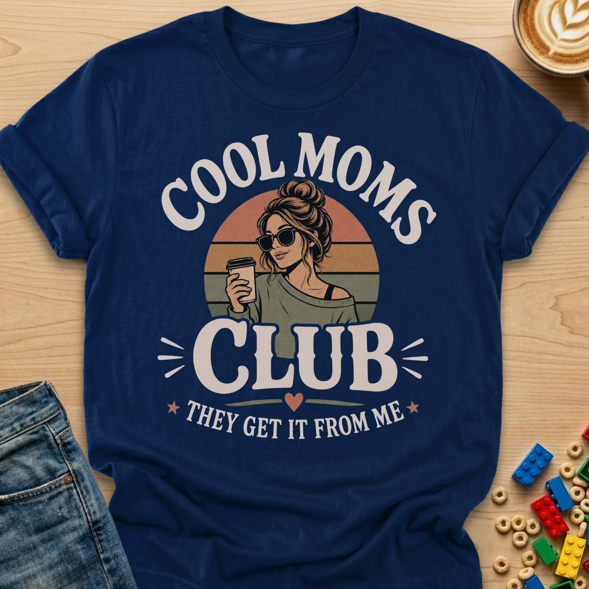 Cool Mom's Club They Get It From Me Mother T-shirt
