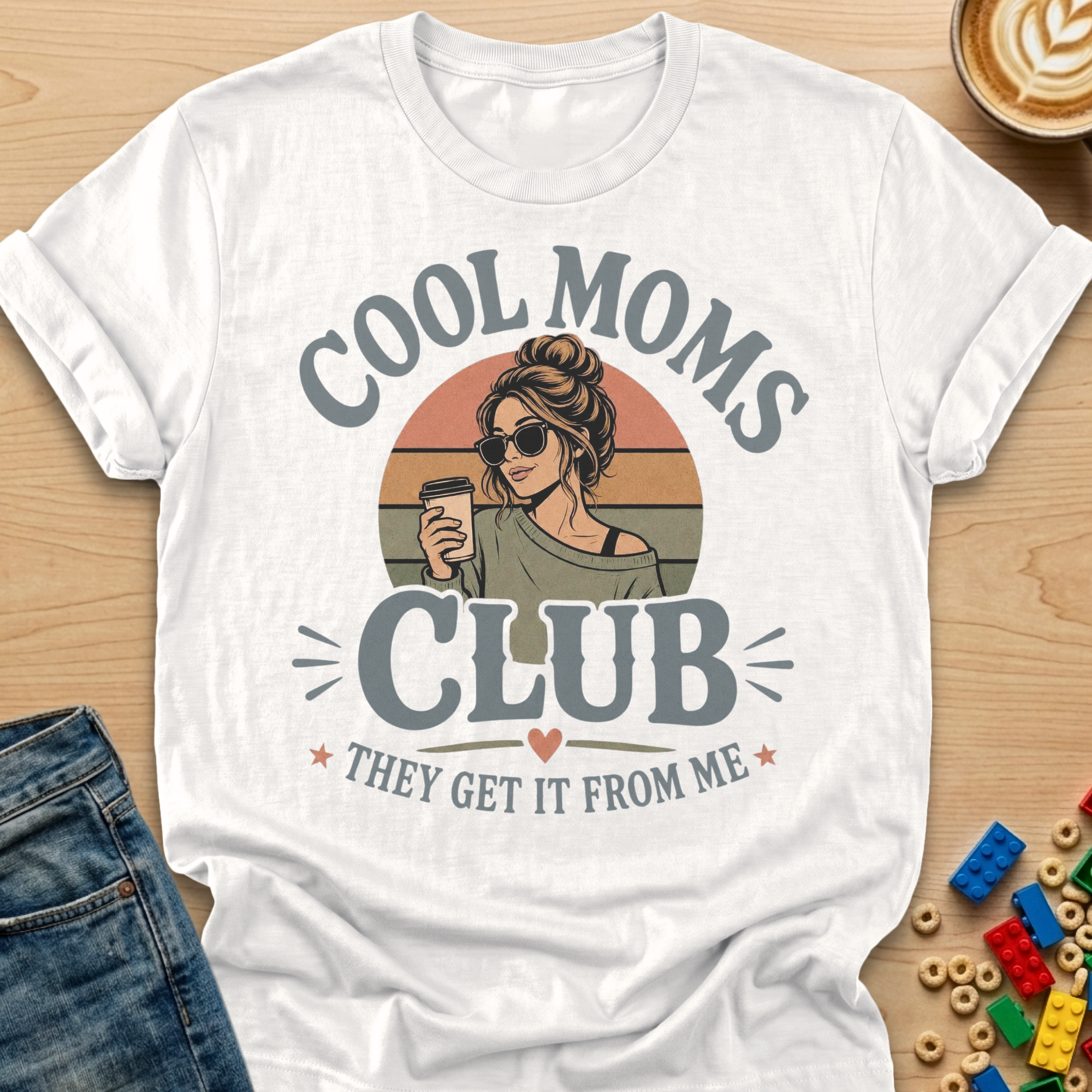 Cool Mom's Club They Get It From Me Mother T-shirt