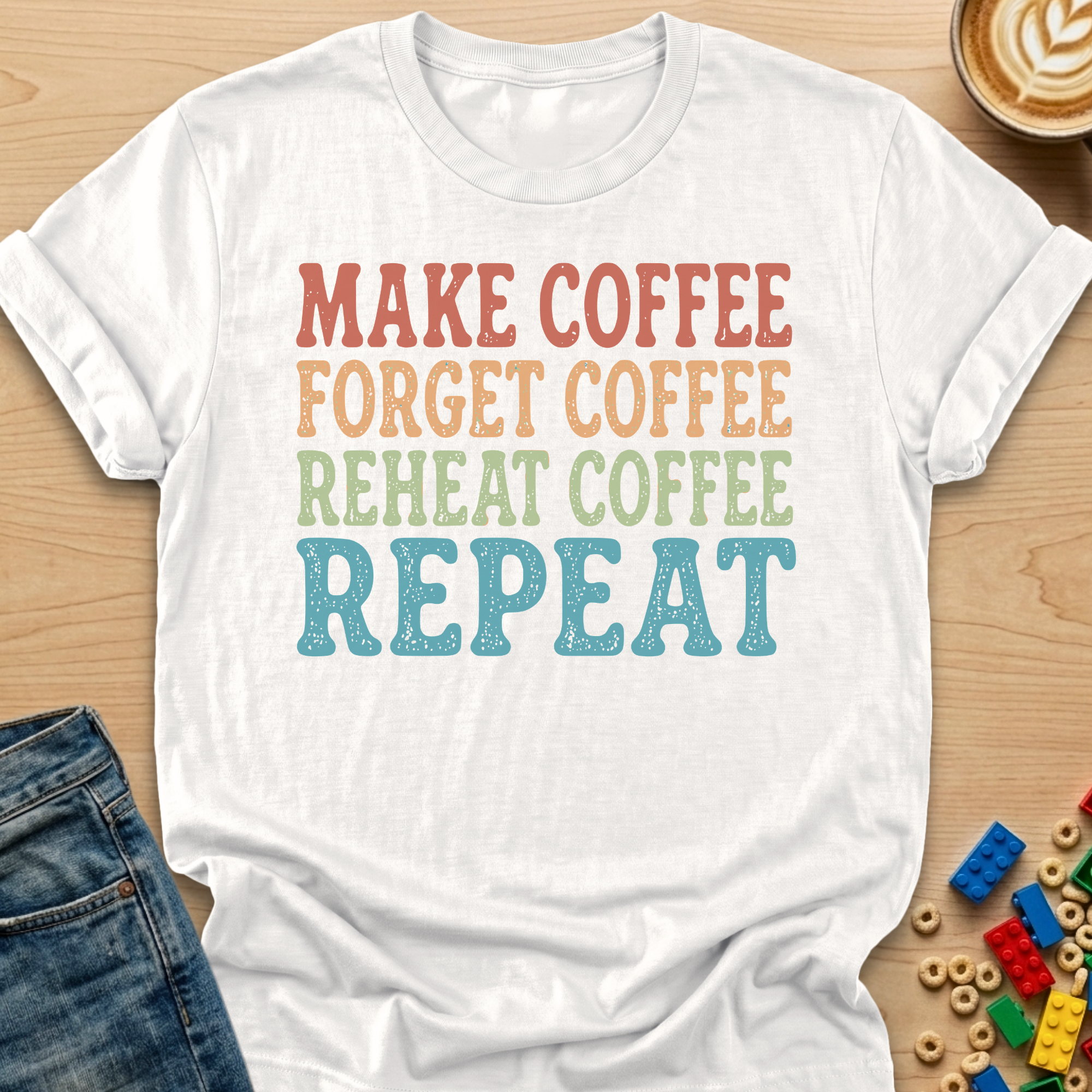 Make Coffee Forget Coffee Reheat Coffee Repeat Stamp T-shirt
